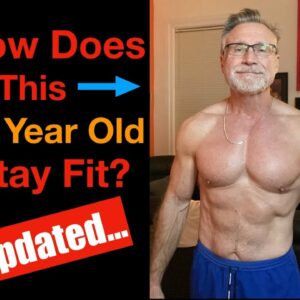 60 Plus Fitness! This 61 year old's workout plan. (UPDATED!)