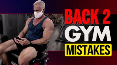 Back To The Gym After Quarantine Workout (For Older Men!)