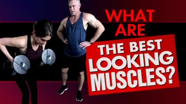 TOP 3 Male Muscle Groups Women Notice The Most (And How To Target Those Body Parts)