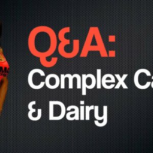 Q&A: Complex Carbs & Dairy | Jennifer Dietrick