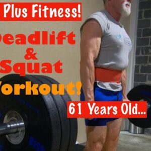 Old Guy Deadlift Squat Workout | Never Too Old to Get Stronger