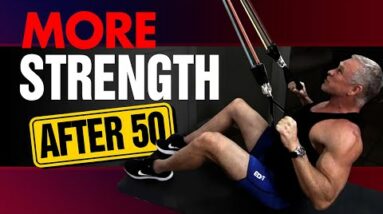 How To Get Stronger AFTER 50 (Just Do This!)