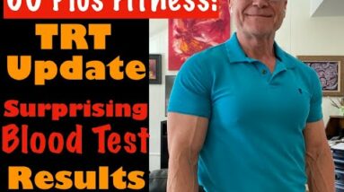 TRT Blood Test Results | My TRT Update at 61 years old.