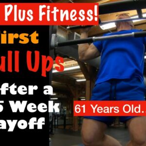 Old Guy Pull Ups | Pull Ups After a Long Layoff