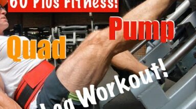 Quad Pump Leg Workout | Over 60 High Rep Leg Workout