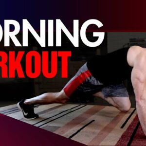 4 Minute Morning Workout Routine FOR MEN (Get The Day Started!)