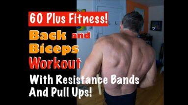 Home Back and Biceps With Resistance Bands and Pull Ups