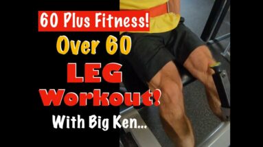 Over 60 Leg Workout with Big Ken!