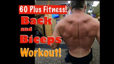 Over 60 Back and Biceps Workout!