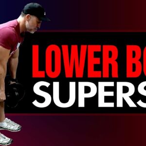 At Home Muscle Building Superset For Lower Body (MORE MUSCLE FAST!)
