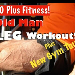 Old Man Leg Workout | Over 60 Big Leg Workout