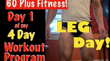 Over 60 Leg Workout | Day 1 of 4 Day Workout Program