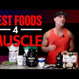 10 Muscle Building Foods For Men Over 40 (MADE EASY!)