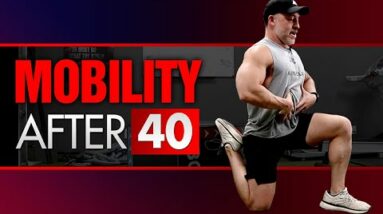 Mobility Routine For Men Over 40 (BE MORE FLEXIBLE!)