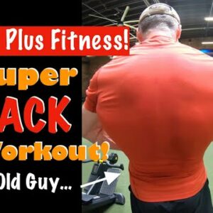 SUPER BACK WORKOUT | Fitness Over 60!