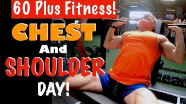 CHEST AND SHOULDER WORKOUT! | Fitness Over 60!