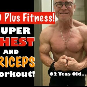 CHEST AND TRICEPS WORKOUT | Fitness Over 60