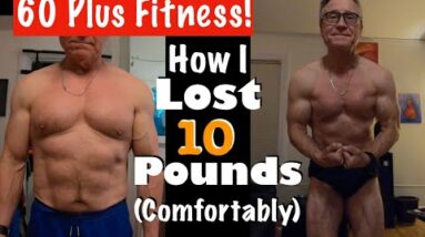 HOW TO LOSE 10 POUNDS | How I Lost 10 lbs in 7 Weeks Comfortably