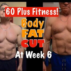 LOSE BODY FAT! | BODY FAT CUT UPDATE At Week 6