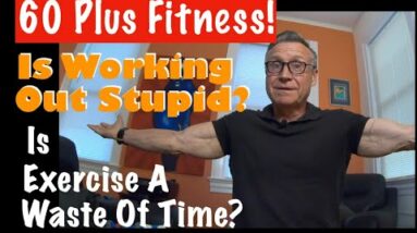 WORKING OUT IS A WASTE OF TIME | I Beg To Differ…