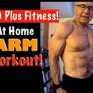 ARM WORKOUT AT HOME! | Fitness Over 60!