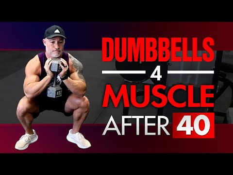 Muscle Building Dumbbell Complex For Men Over 40 (TRY THIS WORKOUT!)